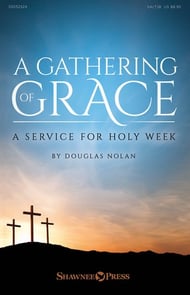 A Gathering of Grace SATB Choral Score cover Thumbnail